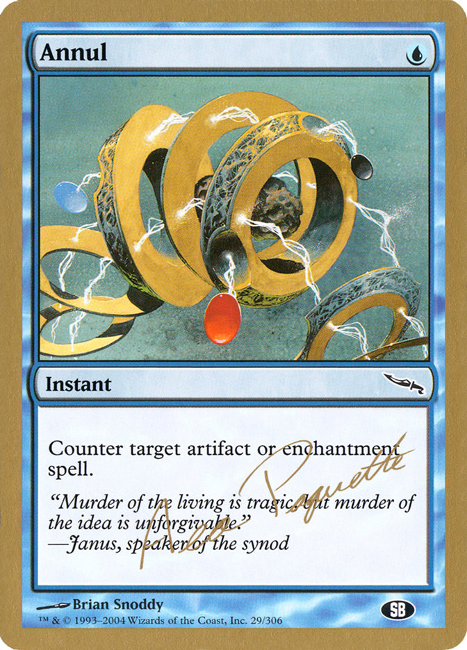 Annul (Aeo Paquette) (SB) [World Championship Decks 2004] | Good Games North