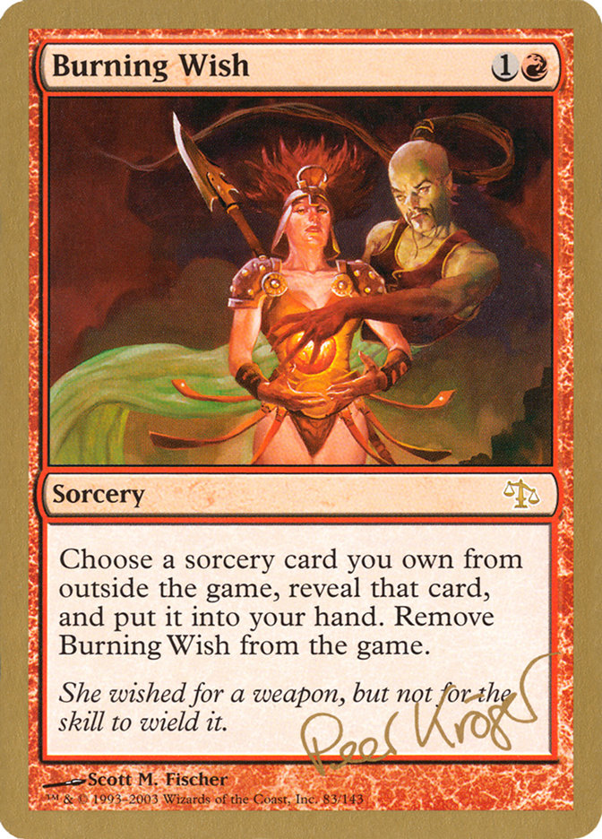 Burning Wish (Peer Kroger) [World Championship Decks 2003] | Good Games North
