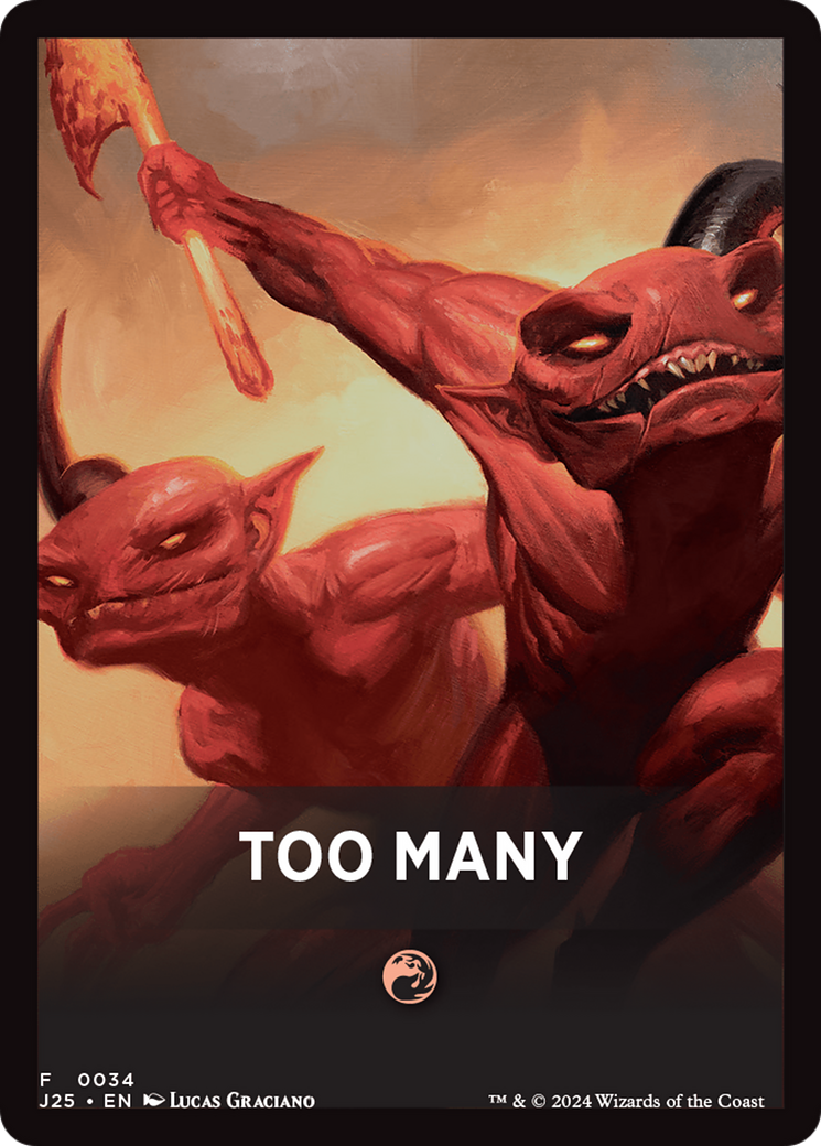 Too Many Theme Card [Foundations Jumpstart Front Cards] | Good Games North