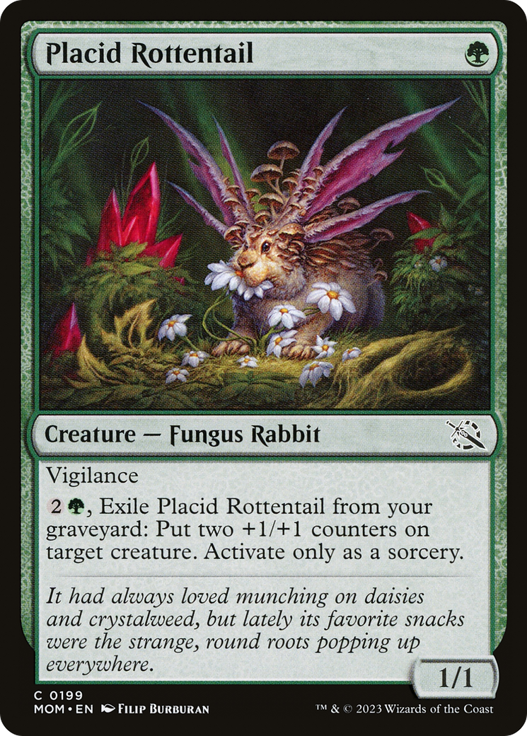 Placid Rottentail [March of the Machine] | Good Games North