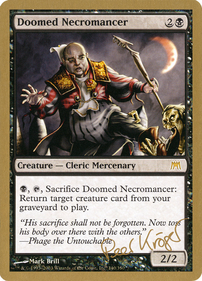 Doomed Necromancer (Peer Kroger) [World Championship Decks 2003] | Good Games North