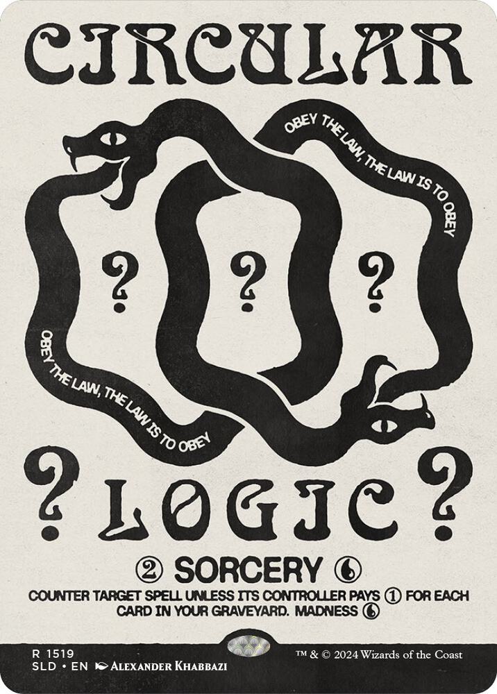 Circular Logic 1519/1 (Secret Lair Drop Series)  - Borderless | Good Games North