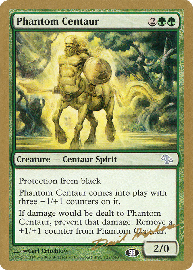 Phantom Centaur (Dave Humpherys) (SB) [World Championship Decks 2003] | Good Games North