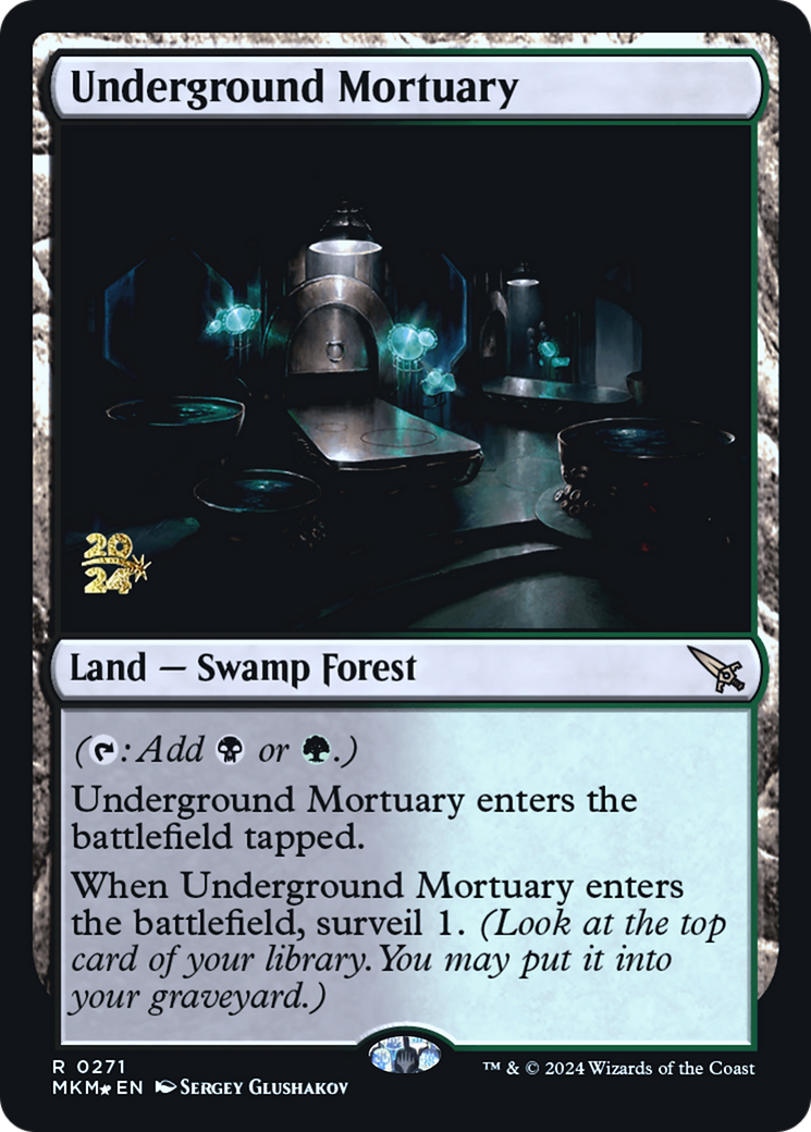 Underground Mortuary [Murders at Karlov Manor Prerelease Promos] | Good Games North