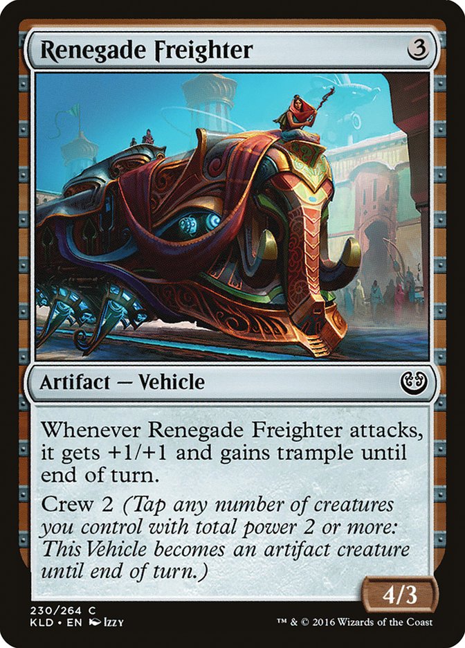 Renegade Freighter [Kaladesh] | Good Games North