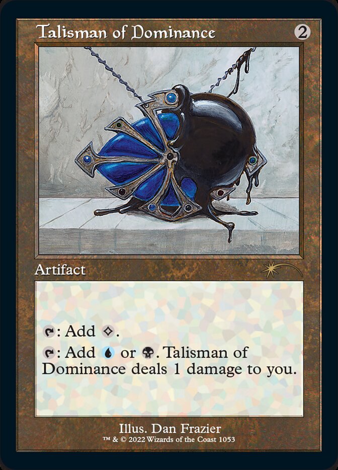 Talisman of Dominance (Foil Etched) [Secret Lair Drop Series] | Good Games North