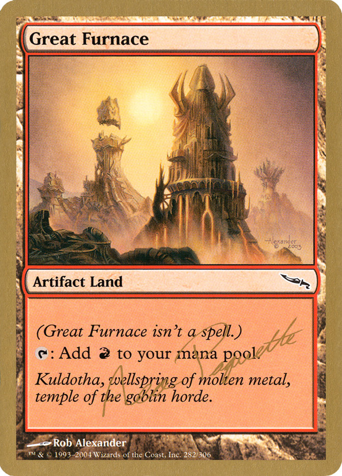 Great Furnace (Aeo Paquette) [World Championship Decks 2004] | Good Games North