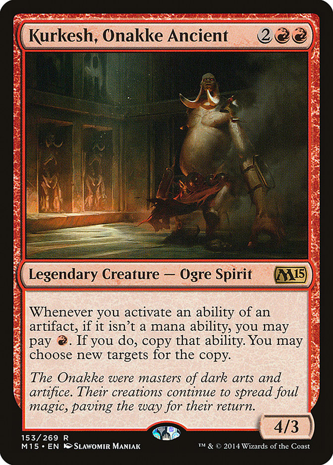Kurkesh, Onakke Ancient 153 (Magic 2015 (M15))  | Good Games North