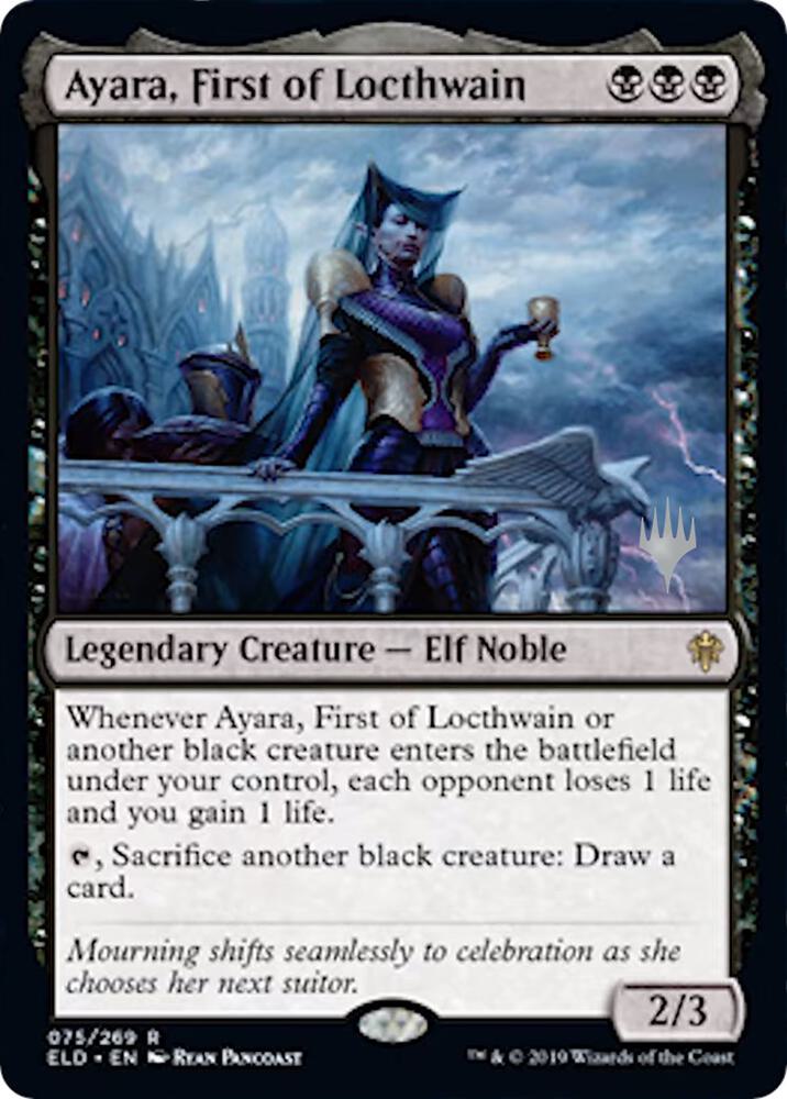 Ayara First of Locthwain 75 (Promo Pack: Throne of Eldraine)  - Foil | Good Games North