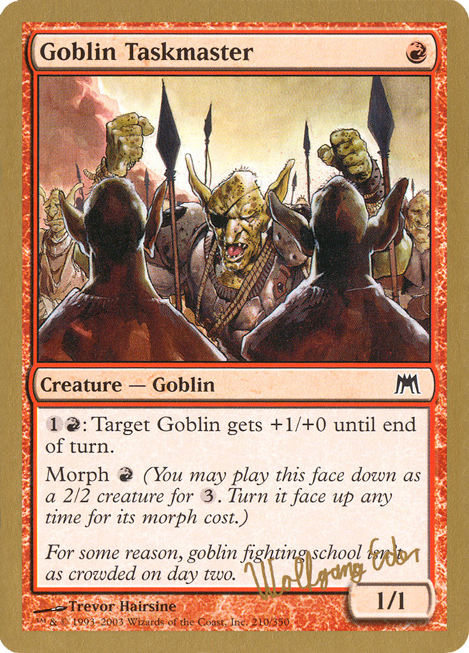 Goblin Taskmaster (Wolfgang Eder) [World Championship Decks 2003] | Good Games North