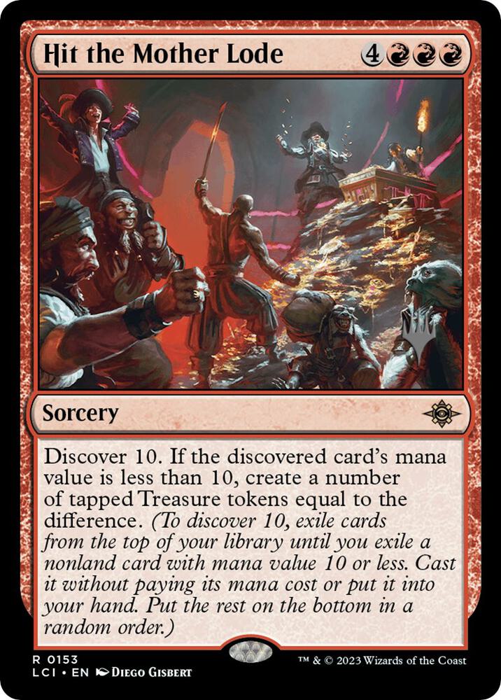 Hit the Mother Lode 153p/138 (Promo Pack: The Lost Caverns of Ixalan)  | Good Games North