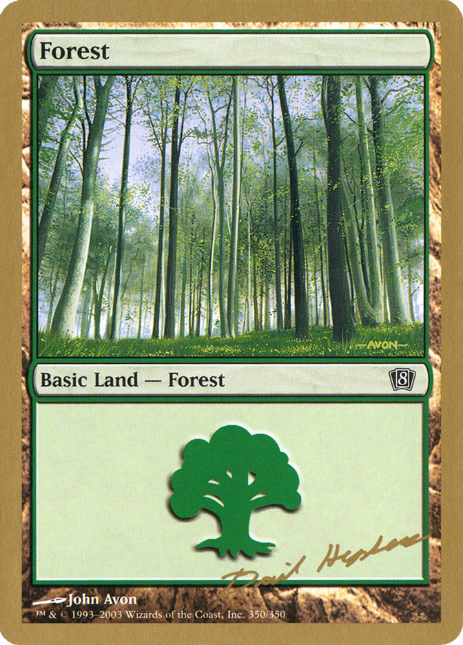 Forest (dh350) (Dave Humpherys) [World Championship Decks 2003] | Good Games North