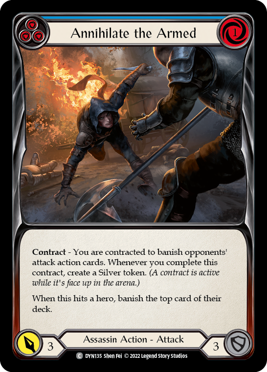 Annihilate the Armed (Blue) [DYN135] (Dynasty)  Rainbow Foil | Good Games North