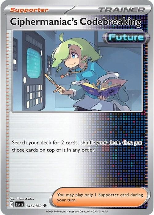 Ciphermaniac's Codebreaking 145/162 (SV05: Temporal Forces)  | Good Games North