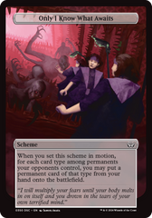 Only I Know What Awaits (Full Art) [Duskmourn: Archenemy] | Good Games North