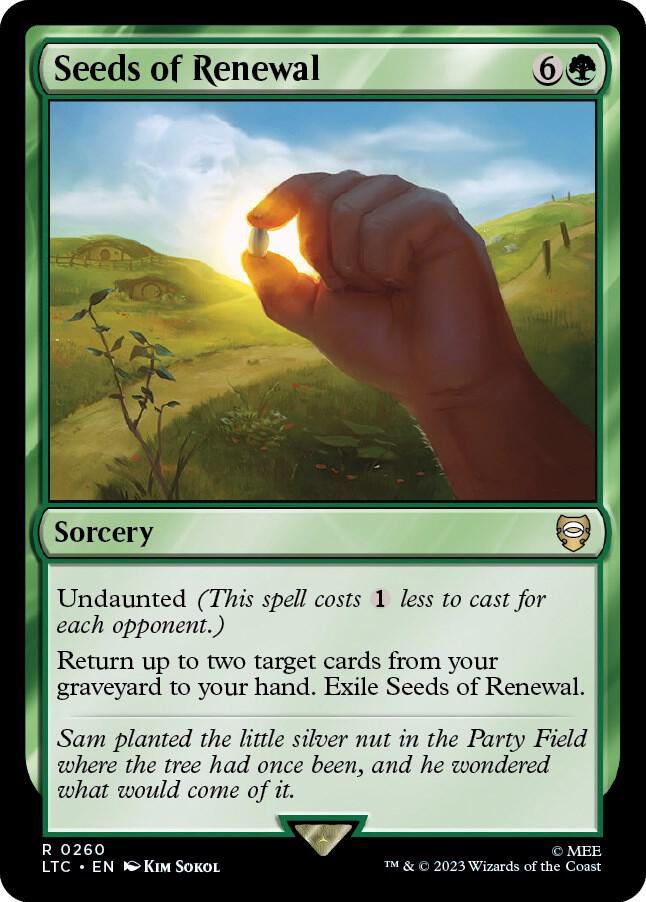 Seeds of Renewal (Commander: The Lord of the Rings: Tales of Middle-earth)  | Good Games North