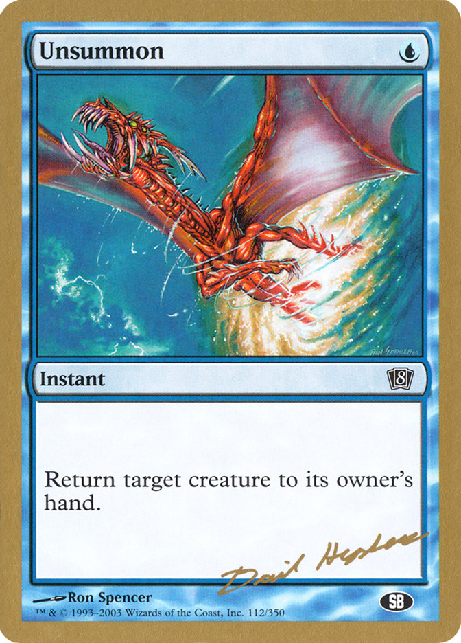 Unsummon (Dave Humpherys) (SB) [World Championship Decks 2003] | Good Games North