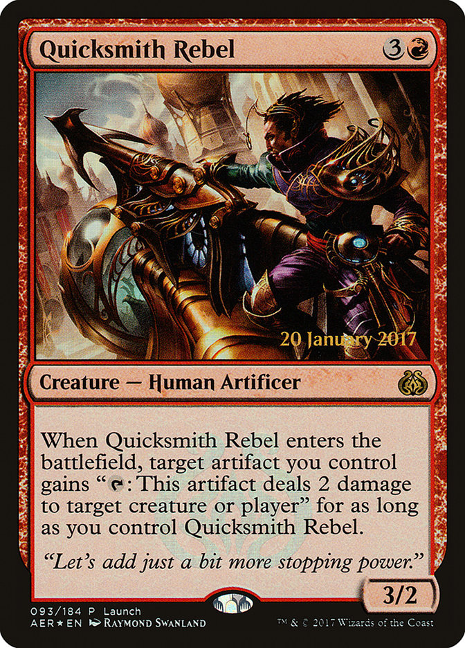 Quicksmith Rebel (Launch) [Aether Revolt Promos] | Good Games North