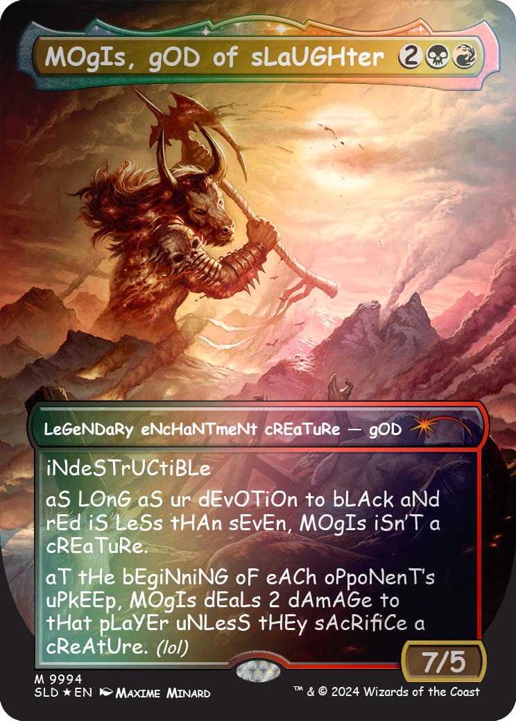 MOgIs, gOD of sLaUGHter (9994) (Rainbow Foil) [Secret Lair Drop Series] | Good Games North