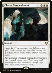 Clever Concealment [Phyrexia: All Will Be One Commander] | Good Games North