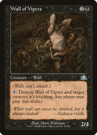Wall of Vipers [Prophecy] | Good Games North