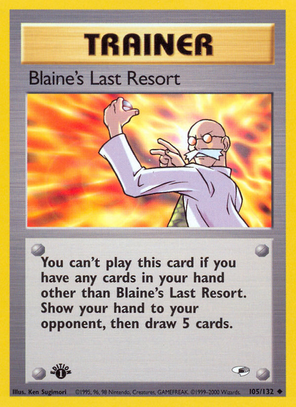 Blaine's Last Resort (105/132) [Gym Heroes 1st Edition] | Good Games North