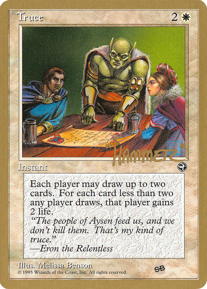 Truce (Shawn "Hammer" Regnier) (SB) [Pro Tour Collector Set] | Good Games North