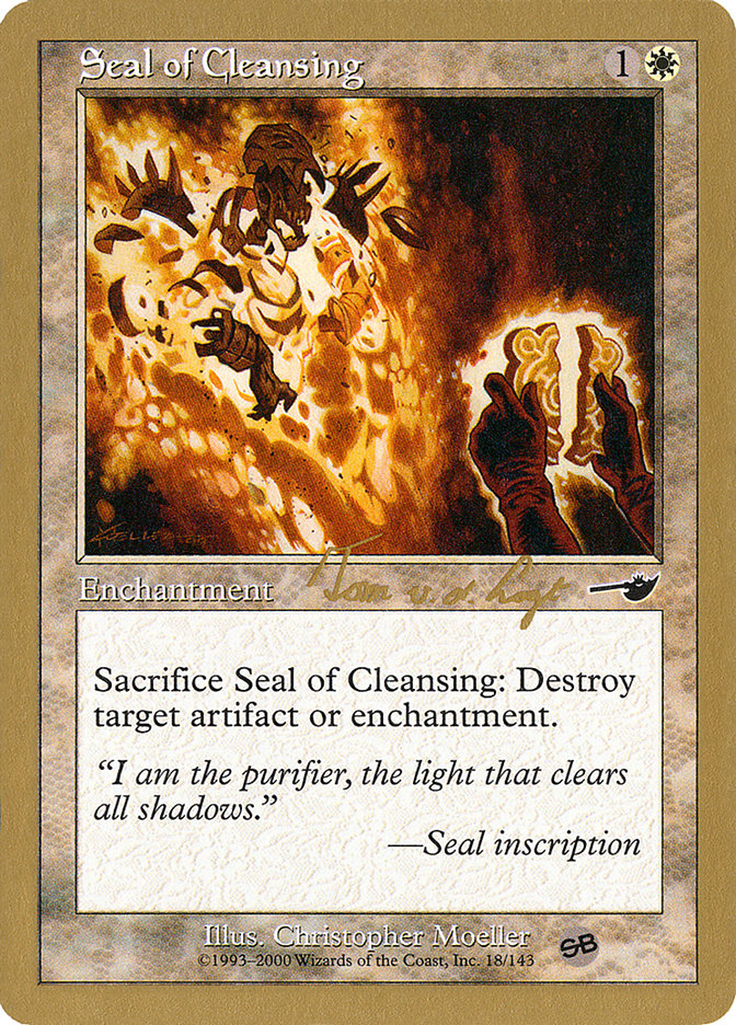 Seal of Cleansing (Tom van de Logt) (SB) [World Championship Decks 2000] | Good Games North