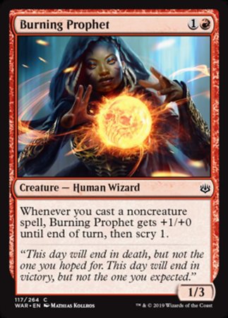 Burning Prophet [War of the Spark] | Good Games North