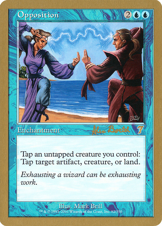 Opposition (Alex Borteh) [World Championship Decks 2001] | Good Games North