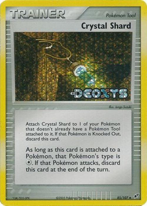 Crystal Shard (85/107) (Stamped) [EX: Deoxys] | Good Games North