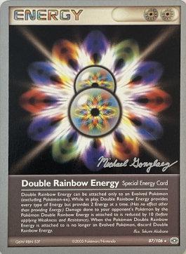 Double Rainbow Energy (87/106) (King of the West - Michael Gonzalez) [World Championships 2005] | Good Games North