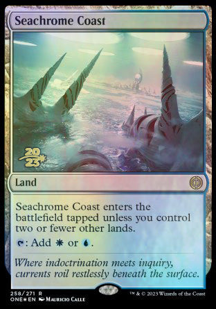 Seachrome Coast [Phyrexia: All Will Be One Prerelease Promos] | Good Games North