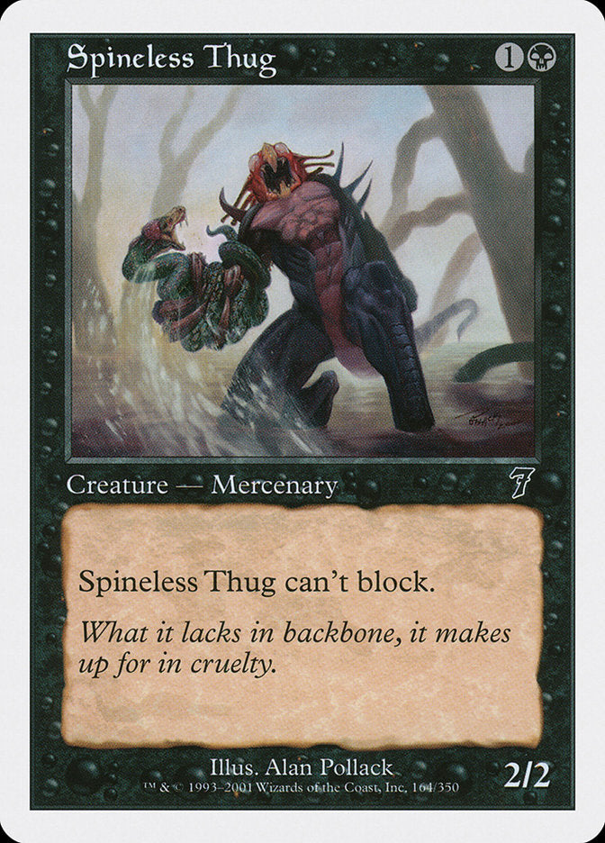 Spineless Thug [Seventh Edition] | Good Games North