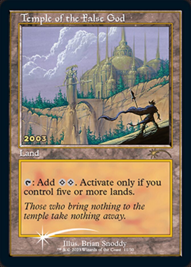 Temple of the False God [30th Anniversary Promos] | Good Games North