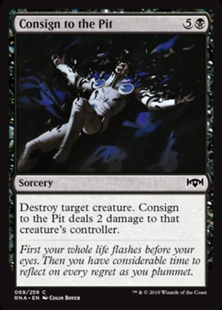 Consign to the Pit [Ravnica Allegiance] | Good Games North