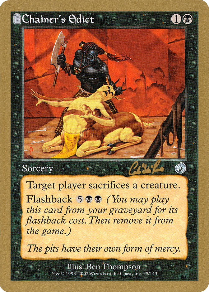 Chainer's Edict (Carlos Romao) [World Championship Decks 2002] | Good Games North