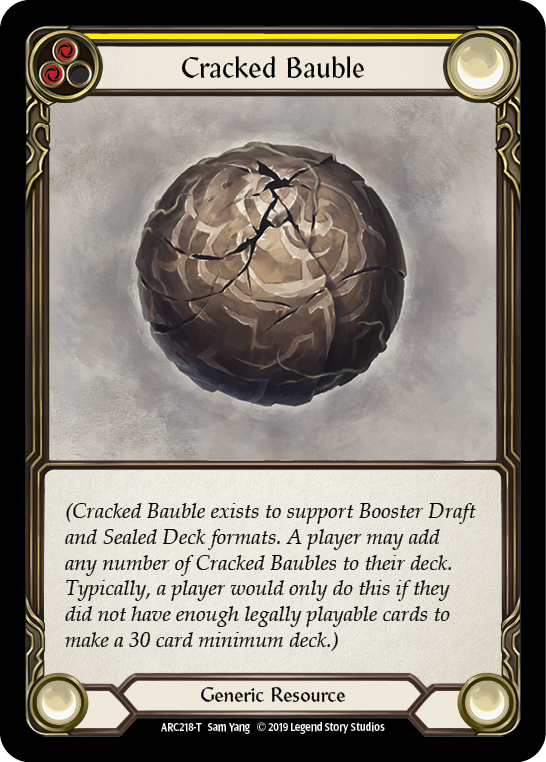 Cracked Bauble [ARC218-T] 1st Edition Normal | Good Games North