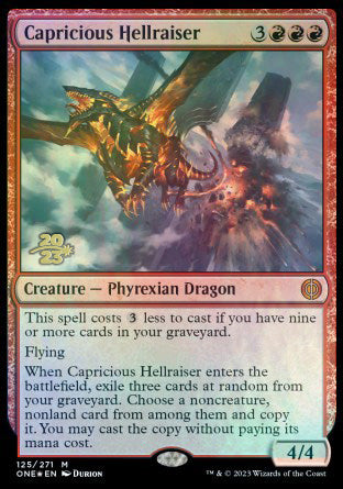 Capricious Hellraiser [Phyrexia: All Will Be One Prerelease Promos] | Good Games North