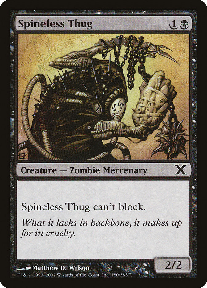 Spineless Thug [Tenth Edition] | Good Games North