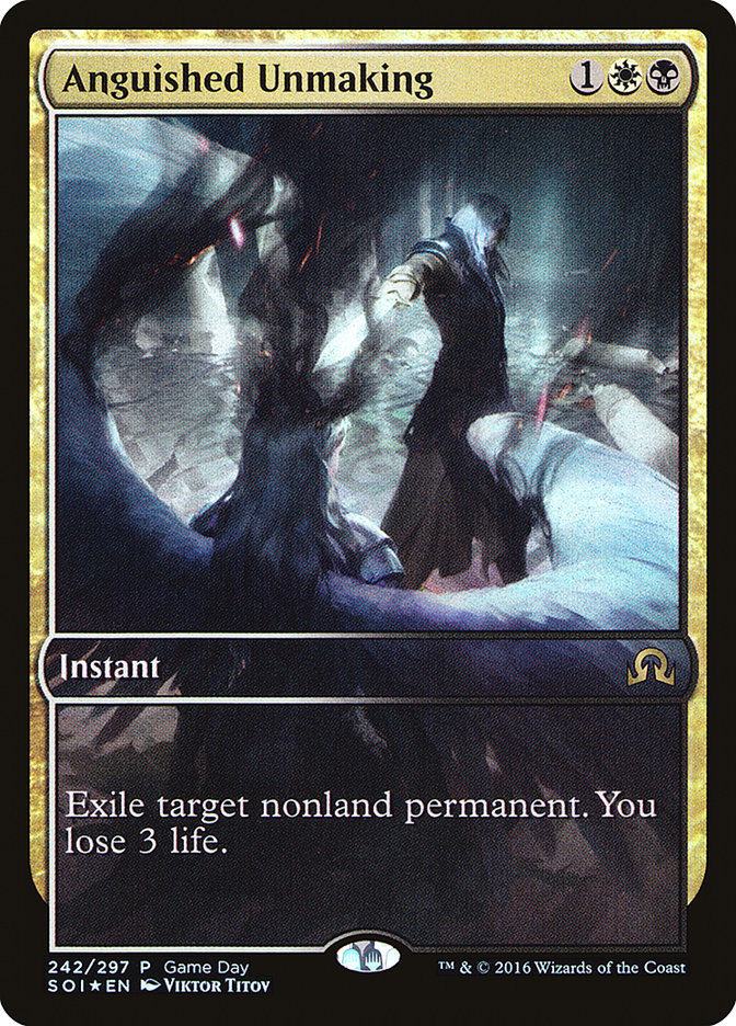 Anguished Unmaking (Game Day) (Extended Art) [Shadows over Innistrad Promos] | Good Games North