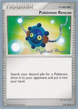 Pokemon Rescue (115/127) (Happy Luck - Mychael Bryan) [World Championships 2010] | Good Games North