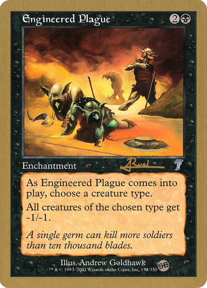 Engineered Plague (Antoine Ruel) (SB) [World Championship Decks 2001] | Good Games North