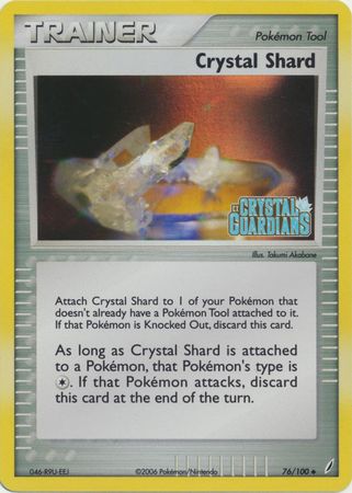 Crystal Shard (76/100) (Stamped) [EX: Crystal Guardians] | Good Games North