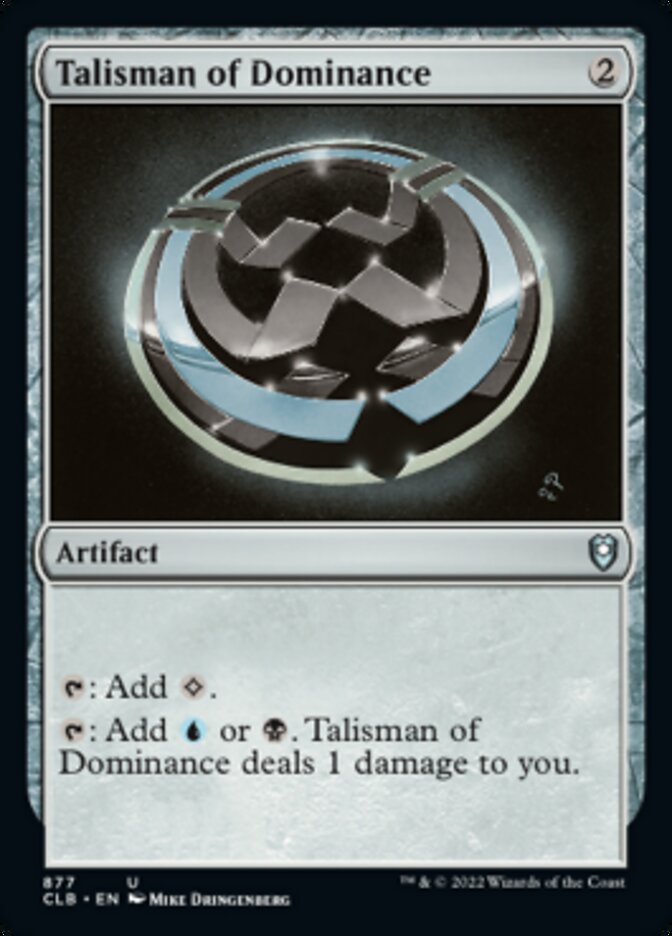 Talisman of Dominance [Commander Legends: Battle for Baldur's Gate] | Good Games North