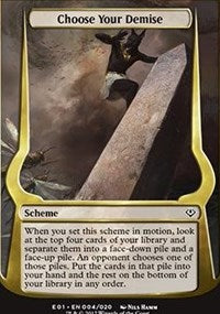 Choose Your Demise (Archenemy: Nicol Bolas) [Archenemy: Nicol Bolas Schemes] | Good Games North