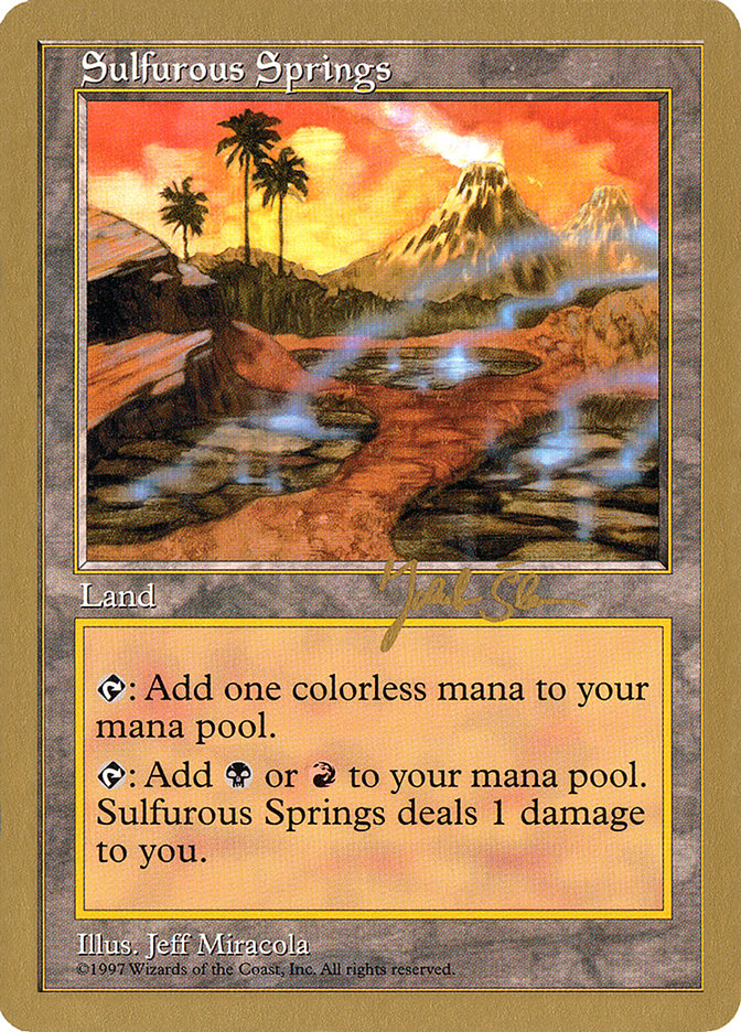 Sulfurous Springs (Jakub Slemr) [World Championship Decks 1997] | Good Games North