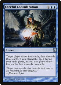 Careful Consideration [Time Spiral] | Good Games North