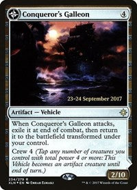 Conqueror's Galleon [Ixalan Promos] | Good Games North