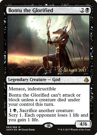 Bontu the Glorified [Amonkhet Promos] | Good Games North